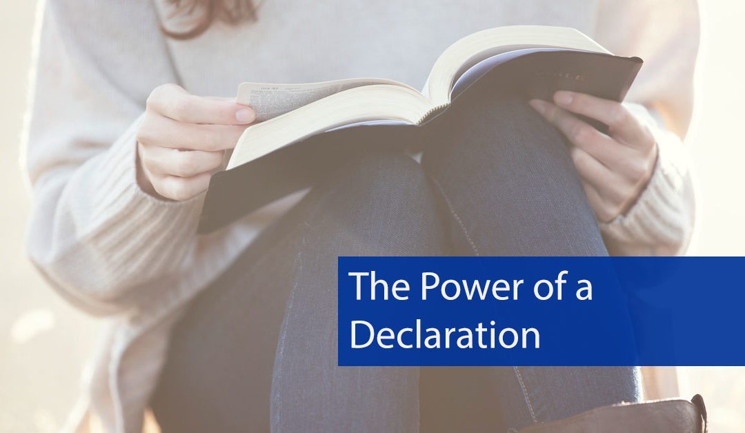 The Power of a Declaration