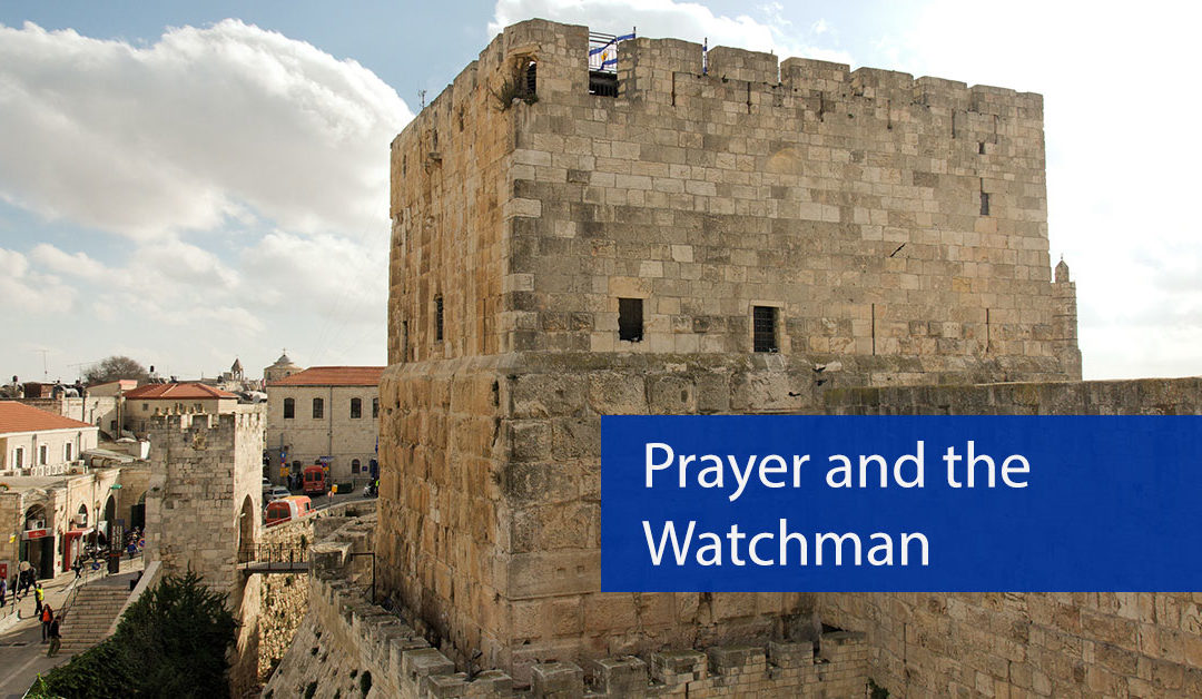 Prayer and the Watchman