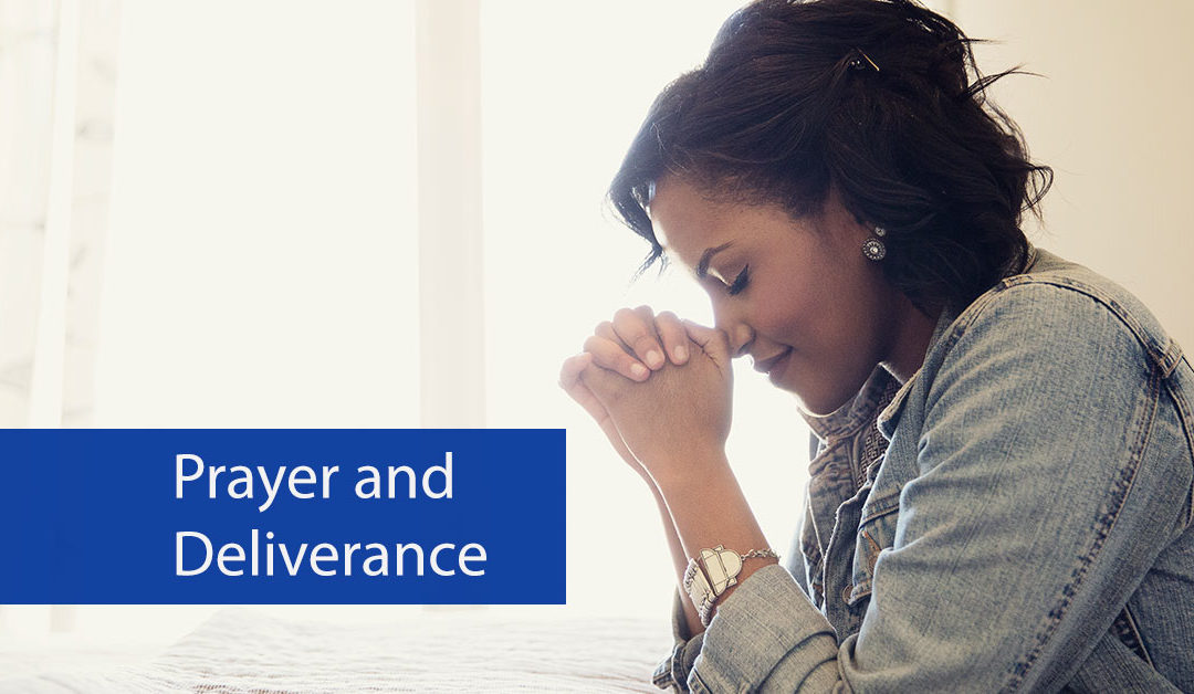 Prayer and Deliverance