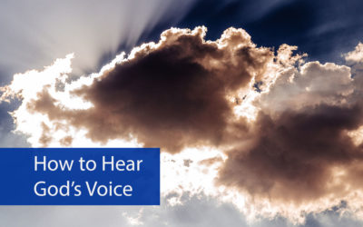How to Hear God’s Voice