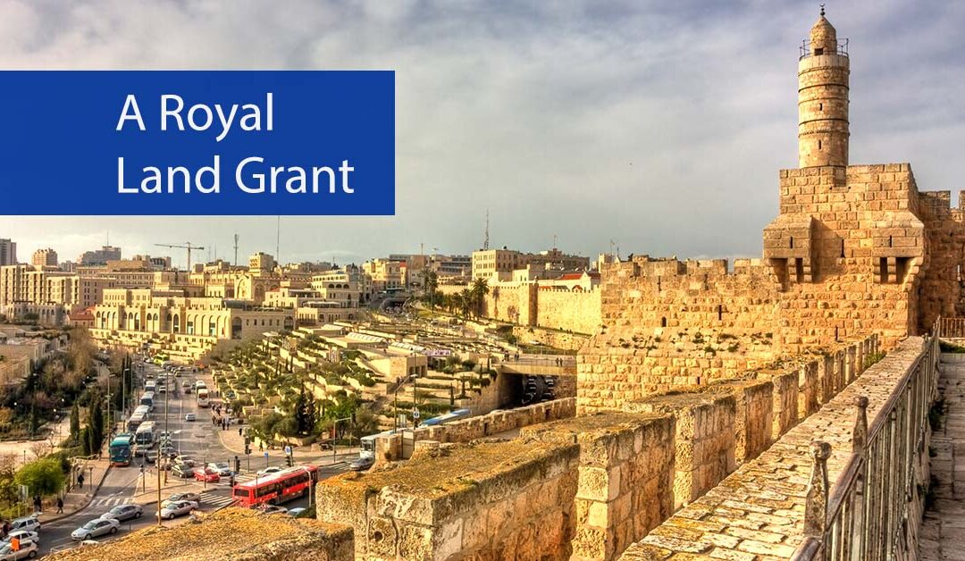 A Royal Land Grant