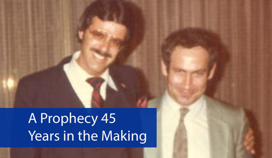A Prophecy 45 Years in the Making