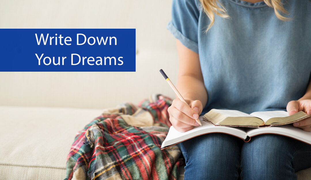Write Down Your Dreams